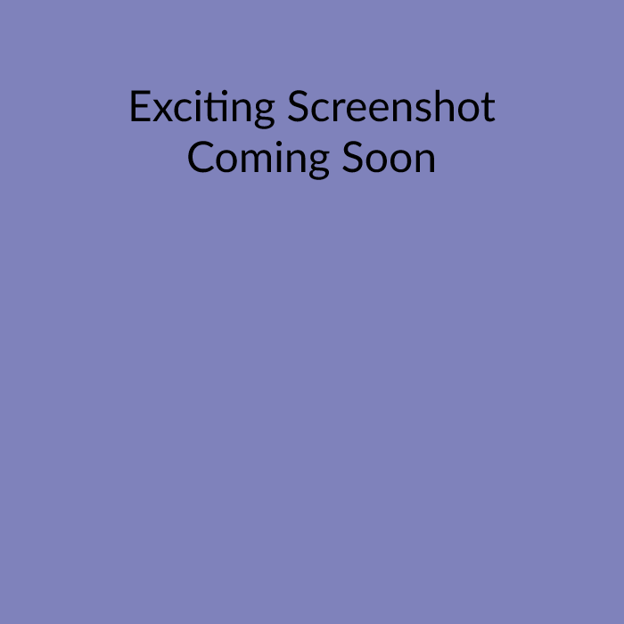Exciting screenshot coming soon